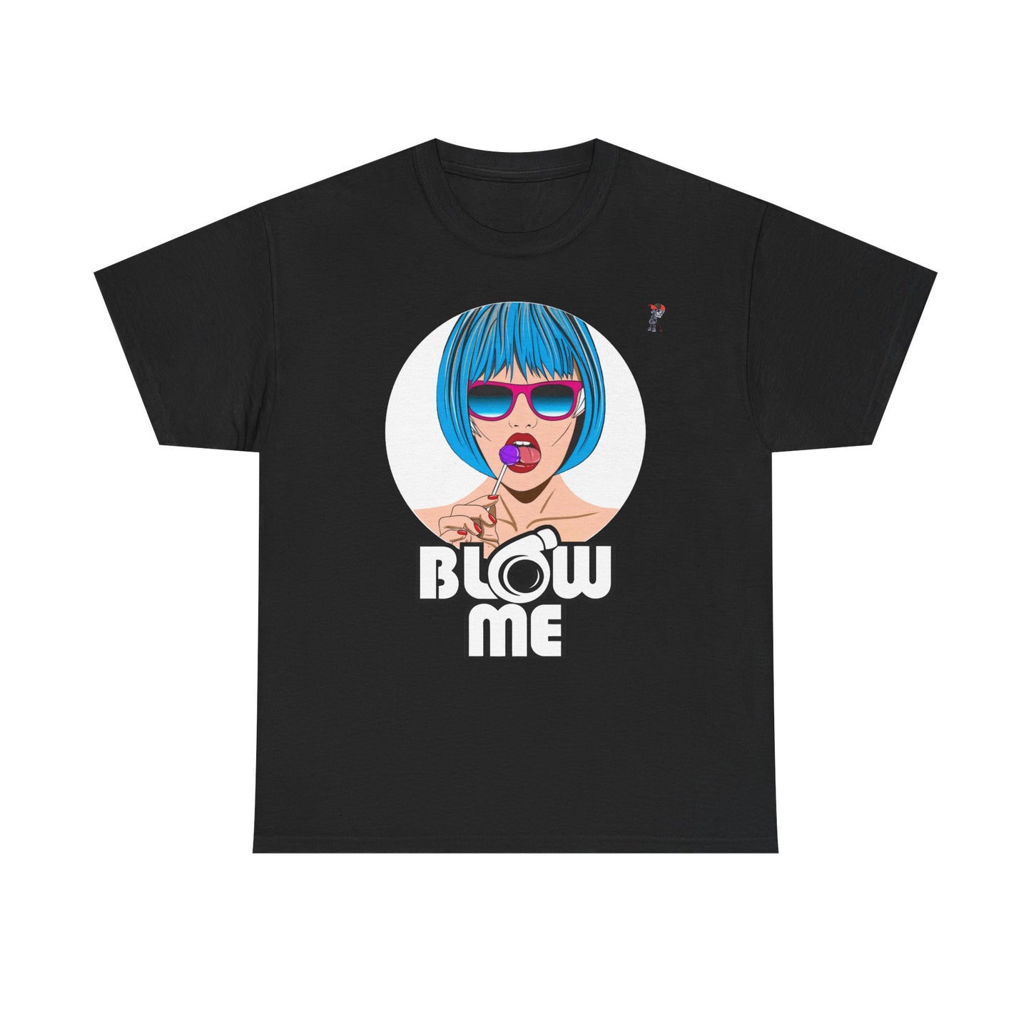 Blow Me