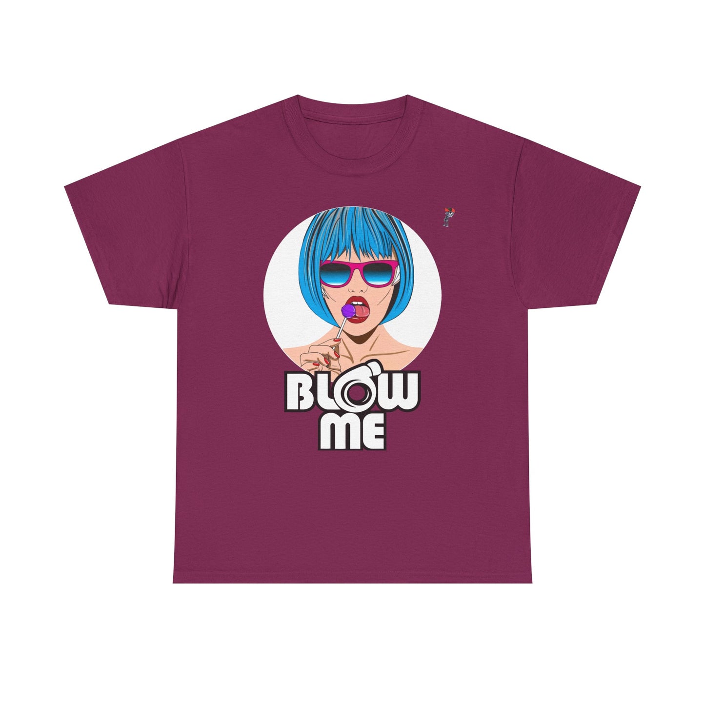 Blow Me