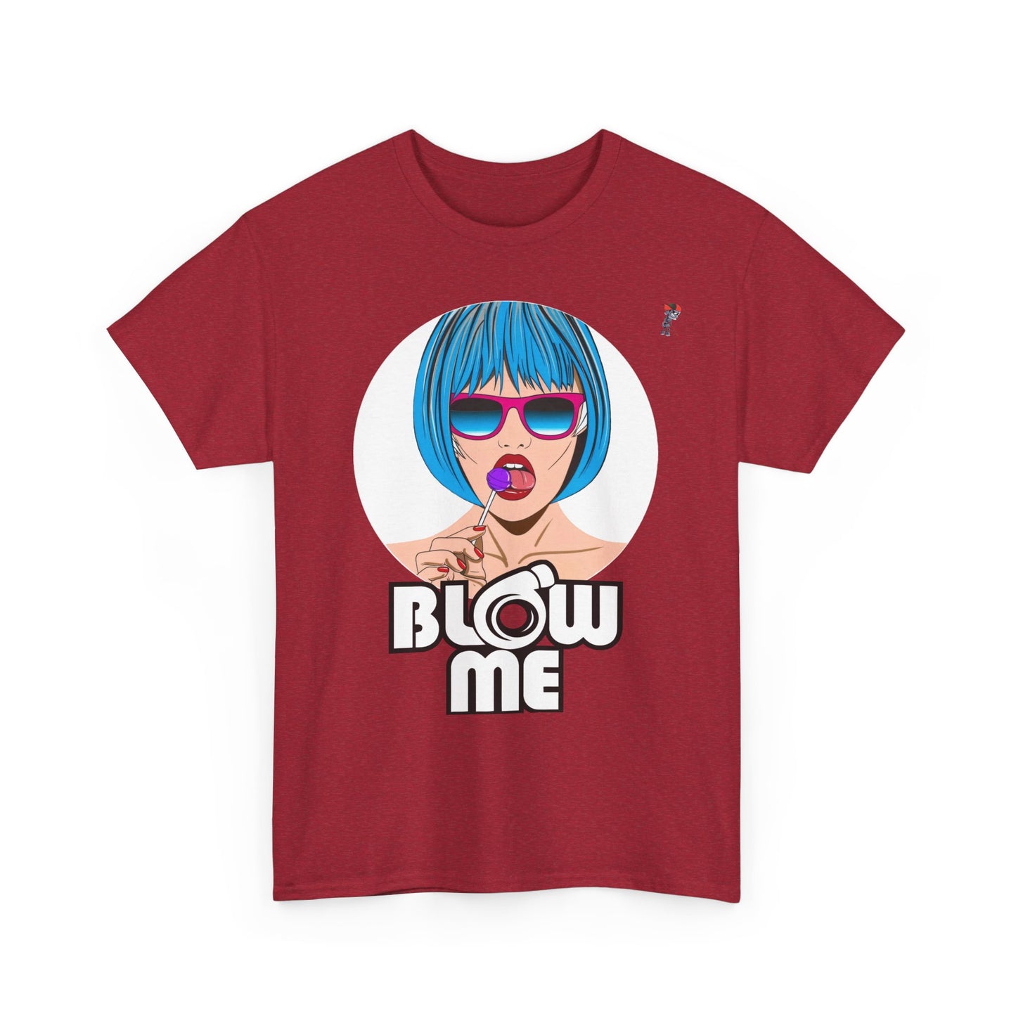 Blow Me