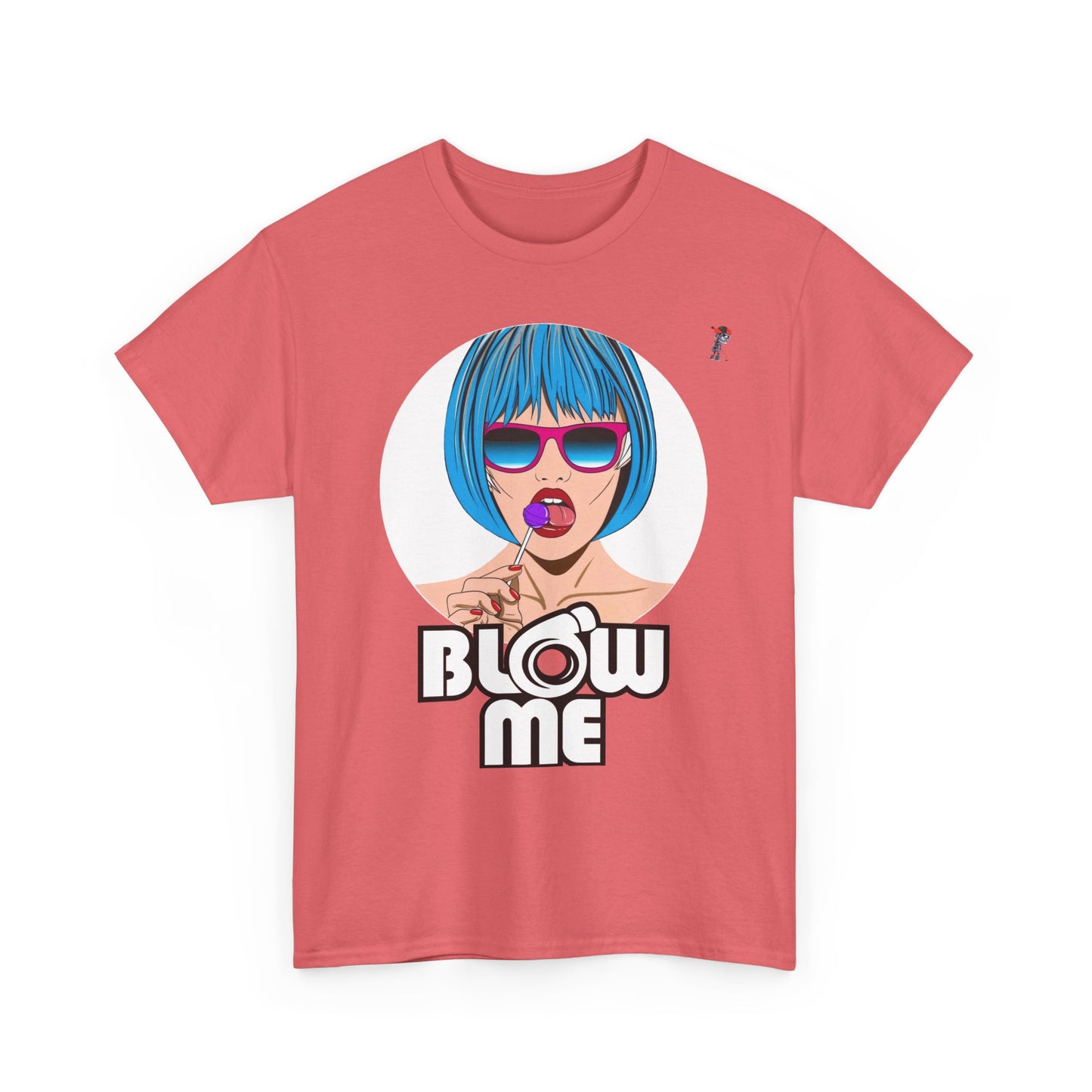 Blow Me