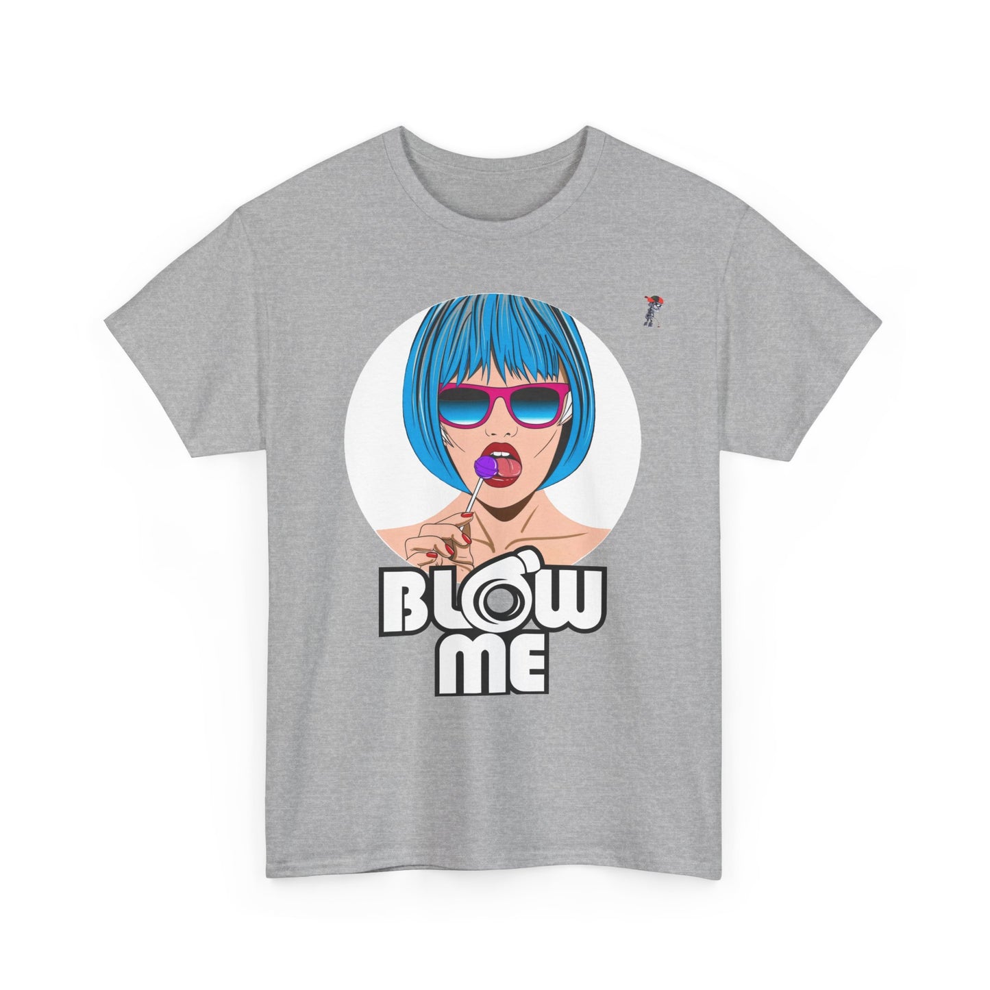 Blow Me