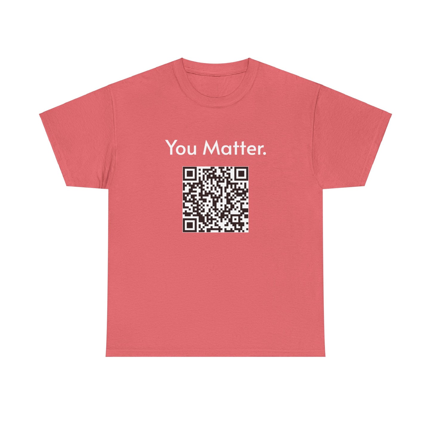 You Matter.