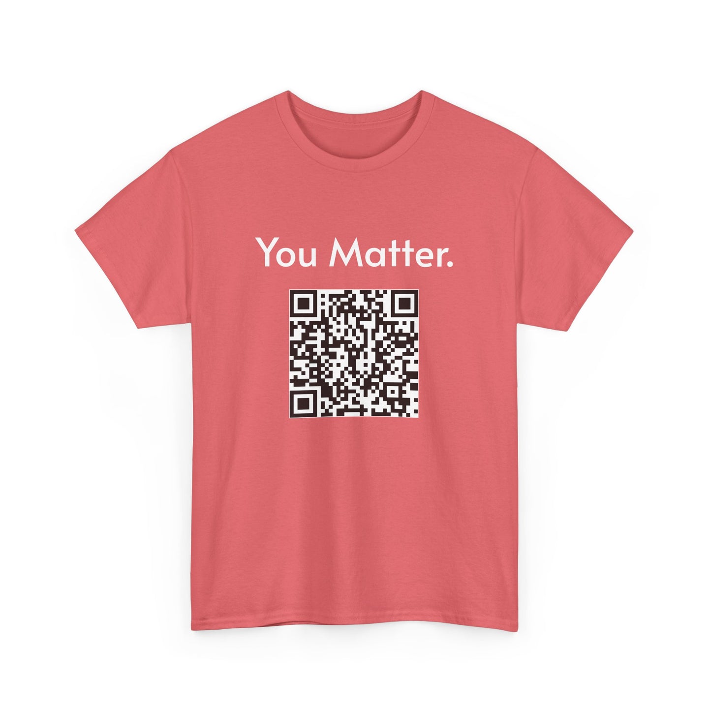 You Matter.