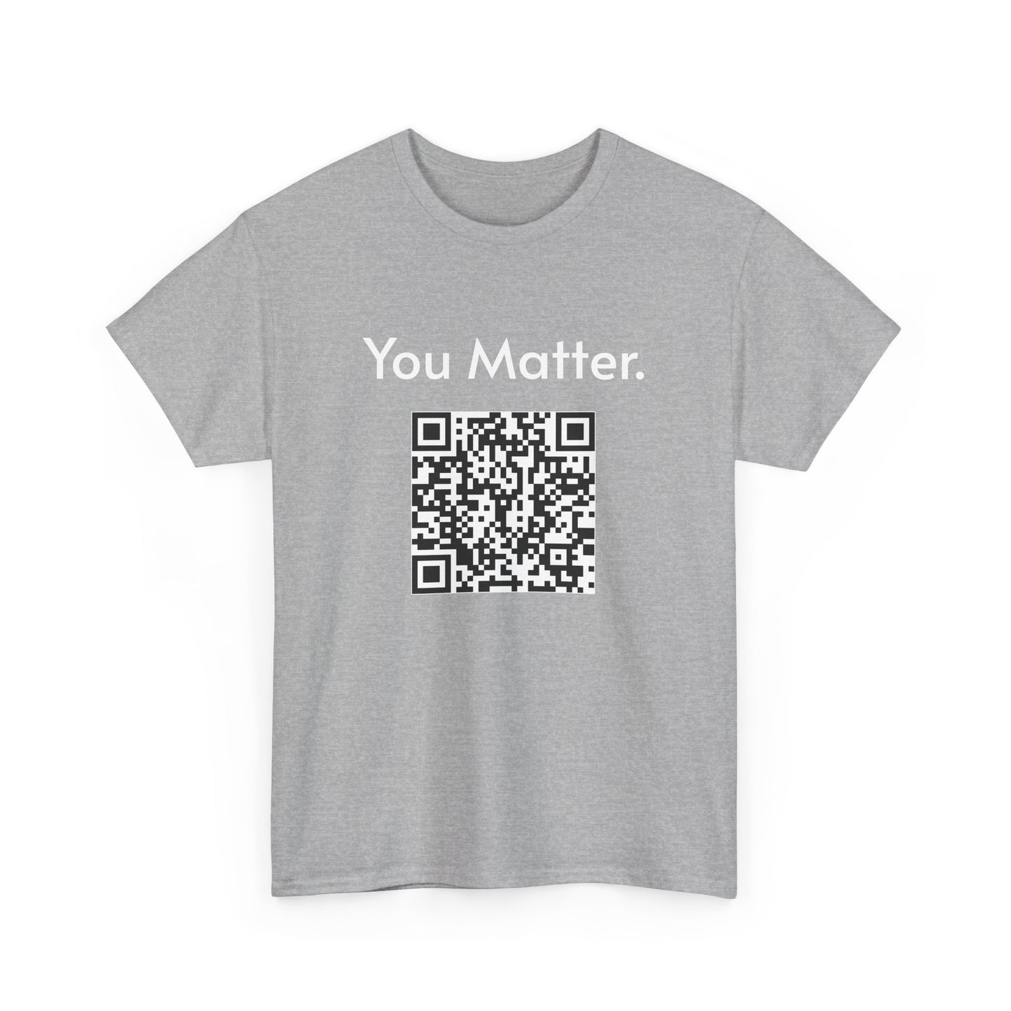 You Matter.