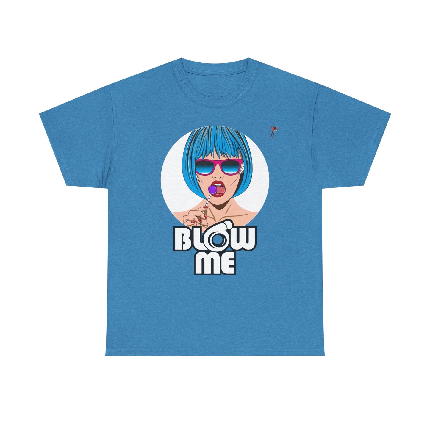 Blow Me